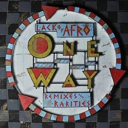 One Way - Remixes & Rarities - Lack Of Afro