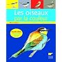 Les oiseaux par la couleur de Marc Duquet