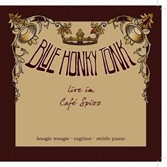 Blue Honky Tonk (Live In Cafe Spizz)