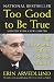 Too Good to Be True: The Rise and Fall of Bernie Madoff
