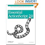 Essential ActionScript 2.0 by Colin Moock