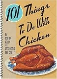 101 Things to do with Chicken