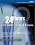 24-Hours to Law Enforcement Exam 2E (24 Hours to the Law Enforcement Exams)