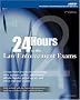 24 Hours to the Law Enforcement Exams