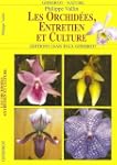 Les Orchidees, Entretien et Culture
