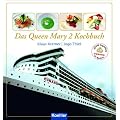 Das QUEEN MARY 2 Kochbuch