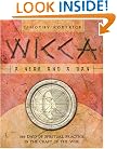 Wicca: A Year & a Day: 366 Days of Spiritual Practice in the Craft of the Wise