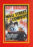  : Wall Street Cowboy