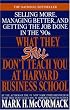 What They Still Don't Teach You At Harvard Business School