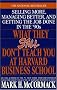 What They Still Don't Teach You at Harvard Business School