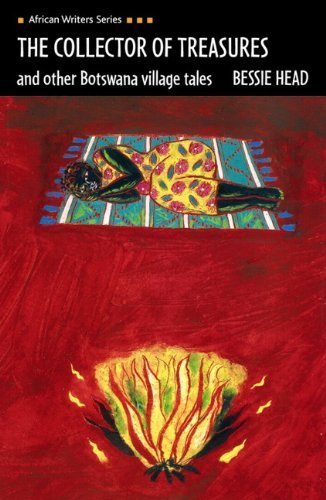 The Collector of Treasures: and Other Botswana Village Tales (Heinemann African Writers Series) by Ms Bessie Head (1992-09-21)