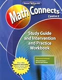 Math Connects: Study Guide and Intervention and Practice Workbook, Course 2