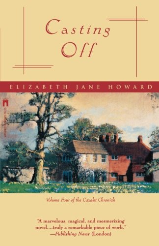 Casting Off (Cazalet Chronicle) (Volume 4)