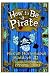 How to Be a Pirate~Cressida Cowell