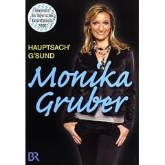 Monika Gruber - Hauptsach' g'sund
