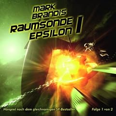 09: Raumsonde Epsilon (Teil 1 Von 2)