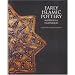 Early Islamic Pottery--Materials and Techniques