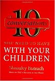 10 Conversations You Need to Have with Your Children