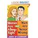 Women Are Always Right and Men Are Never Wrong