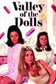 Valley Of The Dolls