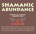 Shamanic Abundance