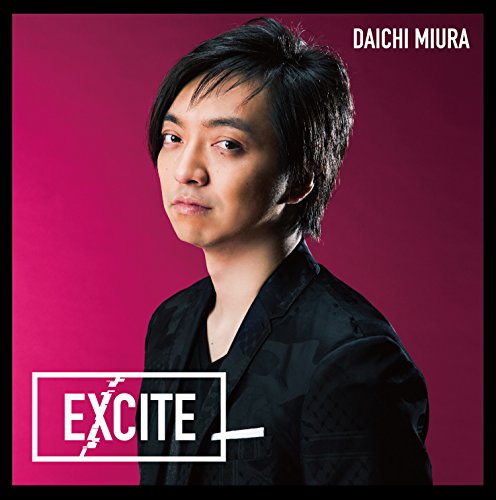 仮面ライダーエグゼイド テレビ主題歌EXCITE(DVD付) 三浦大知