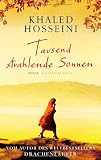 Tausend strahlende Sonnen - Khaled Hosseini