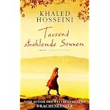 Tausend strahlende Sonnenvon "Khaled Hosseini"