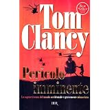 Pericolo imminentedi Tom Clancy