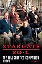 Stargate SG-1 The Illustrated Companion Season 10 (Stargate Sg1)