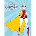 Jos�phine tome 2 : M�me pas mal