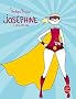 Jos�phine tome 2 : M�me pas mal