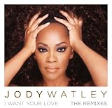 Jody Watley - I Want Your Love-the Remix Ep Limited Pressing