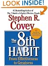 The 8th Habit: From Effectiveness to Greatness
