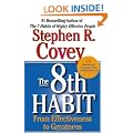 The 8th Habit: From Effectiveness to Greatness
