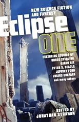 Eclipse 1: New Science Fiction and Fantasy