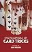 Encyclopedia of Card Tricks