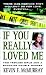 Books : If You Really Loved Me