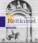 Reitkunst: Klassische Dressur bis zur...