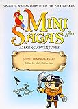 Mini sagas. Amazing adventures. South Central tales