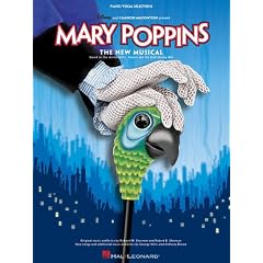Mary Poppins: The New Musical Piano Vocal Selections