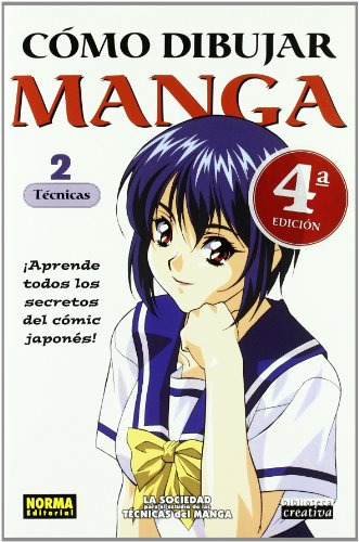 Como Dibujar Manga 2  / How to Draw Manga 2: Tecnicas / Techniques (Como Dibujar Manga / How to Draw Manga) (Spanish Edition)