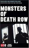 Monsters of Death Row: America's Dead Men and Women Walking (True Crime)