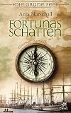 Fortunas Schatten: Historischer Kriminalroman