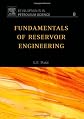 Fundamentals of Reservoir Engineering (Developments in Petroleum Science)