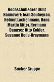 Produkt-Bild: Hochschullehrer (Hmt Hannover): Jean Soubeyran, Helmut Lachenmann, Hans Martin Ritter, Hermann Danuser, Otto Kohler, Susanne Rode-Breymann