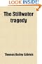 The Stillwater Tragedy