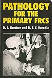 Pathology for the Primary FRCS