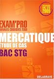 Mercatique Etude de cas Bac STG : Annales corrig�es