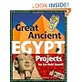 Great Ancient Egypt Projects You Can Build Yourself (Build It Yourself series)